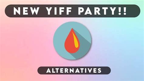 UPDATED NEWS ON NEW YIFF PARTYhttpsyoutu. . Yif party